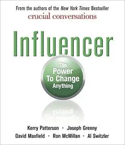 Influencer: The Power to Change Anything [Audiobook]