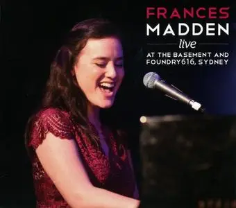 Frances Madden - Live At The Basement And Foundry 616, Sydney (2016)