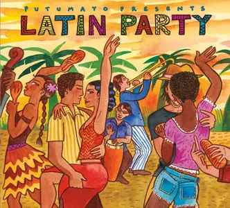 VA - Putumayo Presents: Latin Party (2010)