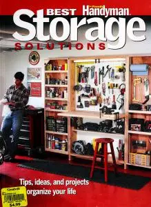 Best Storage Solutions: Tips, Ideas, and Projects to Organize Your Life!