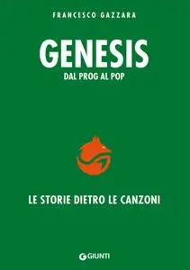 Francesco Gazzara - Genesis. Dal prog al pop