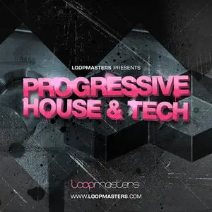 Loopmasters Progressive House and Tech MULTiFORMAT (Repost)