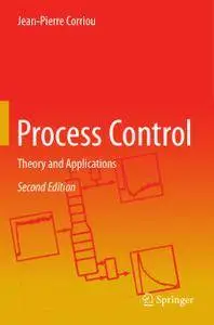 Process Control: Theory and Applications, Second Edition