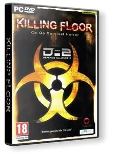 Killing Floor & Defence Alliance 2 (2009/Rus/Eng)