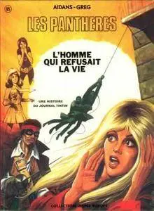Les panthères - Tome 02 - L'homme qui refusait la vie