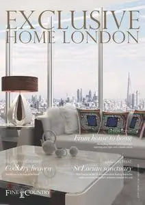 Exclusive Home London - Issue 1, 2017