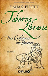 Taberna Libraria - Das Geheimnis von Pamunar - Dana S. Eliott