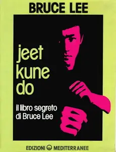 Jeet kune do. Il libro segreto di Bruce Lee (1983)