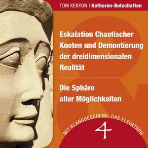 «Eskalation Chaotischer Knoten und Demontierung der dreidimensionalen Realität & Die Sphäre aller Möglichkeiten» by Tom