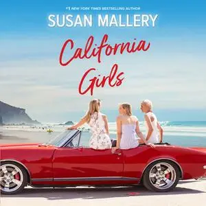 «California Girls» by Susan Mallery
