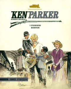 Ken Parker - Volume 27 - I Pionieri - Boston (Mondadori)