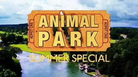 BBC - Animal Park Summer Special: Series 1 (2016)