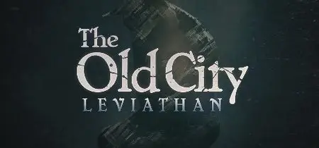 The Old City: Leviathan (2014)