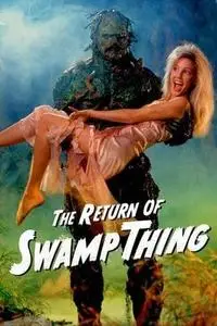 The Return of Swamp Thing (1989)