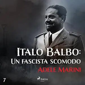 «Italo Balbo» by Adele Marini