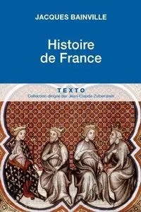 Jacques Bainville, "Histoire de France"