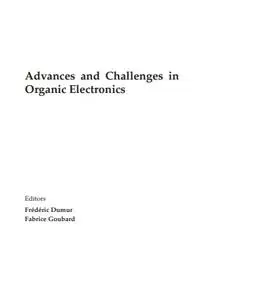 Advances and Challenges in Organic Electronics