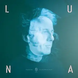 Pascal Schumacher & Echo Collective - Luna (2022) [Official Digital Download]
