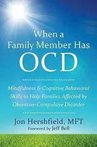 When a Family Member Has OCD