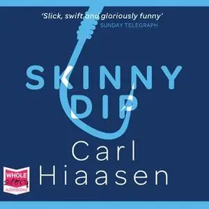 «Skinny Dip» by Carl Hiaasen