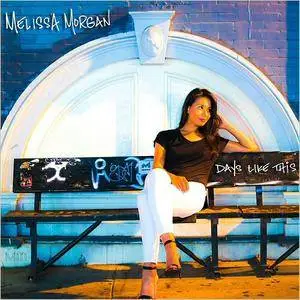 Melissa Morgan - Days Like This (2016)