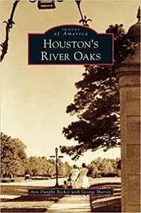 Houston's River Oaks (Repost)