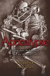 Apocalypse: Earthquakes, Archaeology, and the Wrath of God (repost)