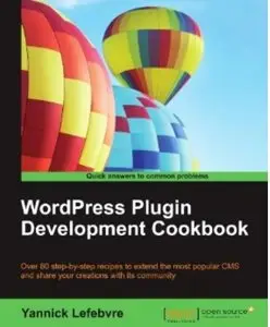 WordPress Plugin Development Cookbook [Repost]