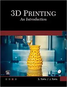 3D Printing: An Introduction