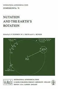 Nutation and the Earth's Rotation