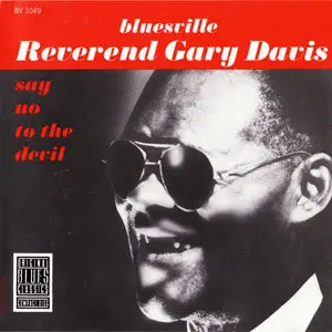 Reverend Gary Davis - Say No To The Devil (1961/1991)