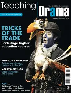 Drama & Theatre - Issue 43, Autumn Term 1 2012/13