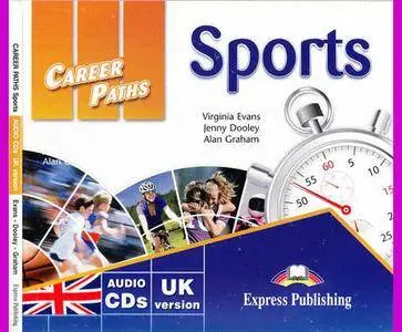 ENGLISH COURSE • Career Paths English • Sports • AUDIO (2013)
