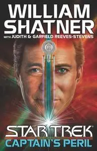 «Captain's Peril» by William Shatner,Judith Reeves-Stevens,John Peel