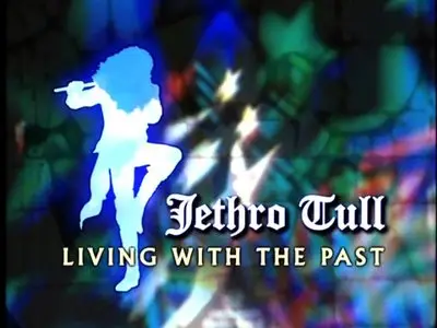 Jethro Tull - Living With The Past (RE-UP)