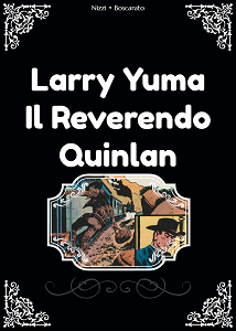 Larry Yuma - Il Reverendo Quinlan