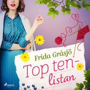 «Top ten-listan» by Frida Gråsjö
