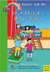 Oben drüber und unten durch