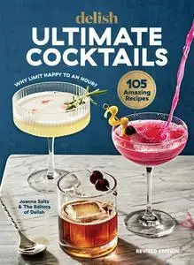 Delish Ultimate Cocktails: Why Limit Happy to an Hour?