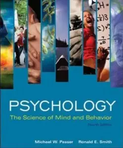 Psychology: The Science of Mind and Behavior (4th edition) [Repost]