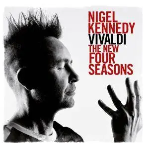 Nigel Kennedy - Vivaldi: The New Four Seasons (2015) [Official Digital Download]