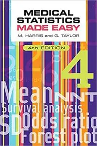 Medical Statistics Made Easy, 4th edition