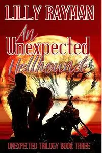 «An Unexpected Hellhound» by Lilly Rayman