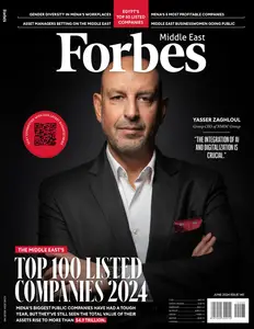 Forbes Middle East English Edition - Issue 140 - June 2024