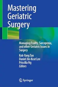 Mastering Geriatric Surgery