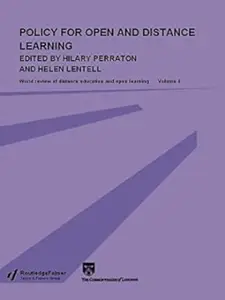 Policy for Open and Distance Learning: World review of distance education and open learning Volume 4