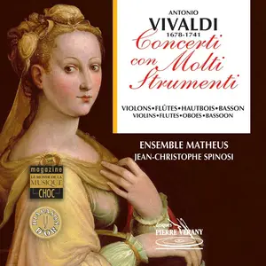 Jean-Christophe Spinosi, Ensemble Matheus - Antonio Vivaldi: Concerti con Molti Strumenti, Vol.2 (1997)