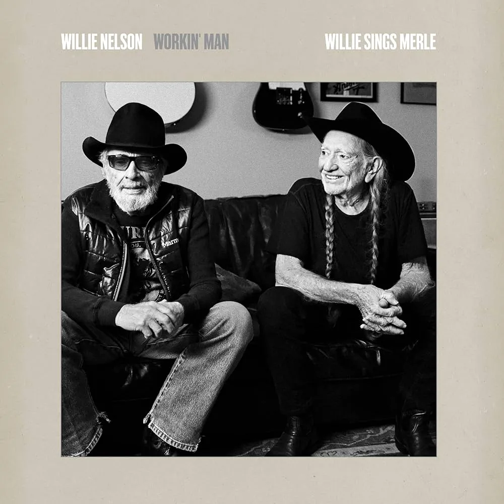 Willie Nelson - Workin’ Man: Willie Sings Merle (2025)