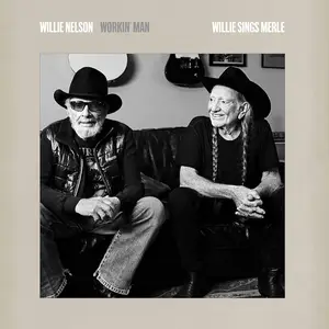 Willie Nelson - Workin’ Man: Willie Sings Merle (2025)