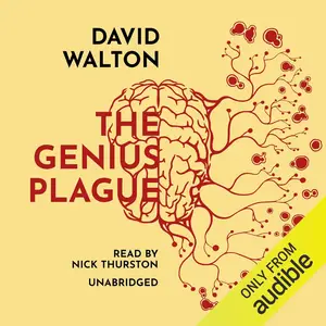 The Genius Plague